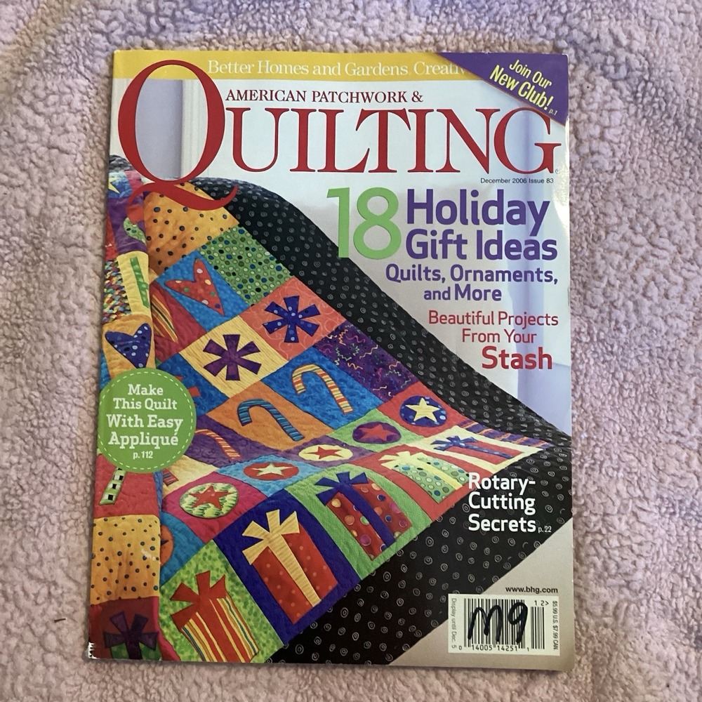 American Patchwork & Quilting Magazine December 2006 Holiday Gifts